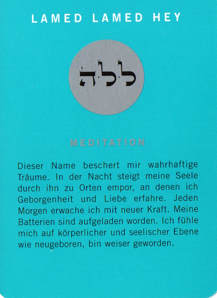 Am Ende noch eine Meditationskarte aus dem Kartenspiel “Die 72 Namen Gottes“